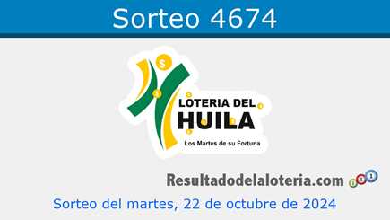 Lotería del Huila Sorteo 4674