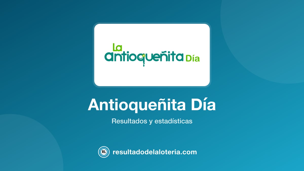 Resultado de Antioqueñita Día del 7 de julio de 2026