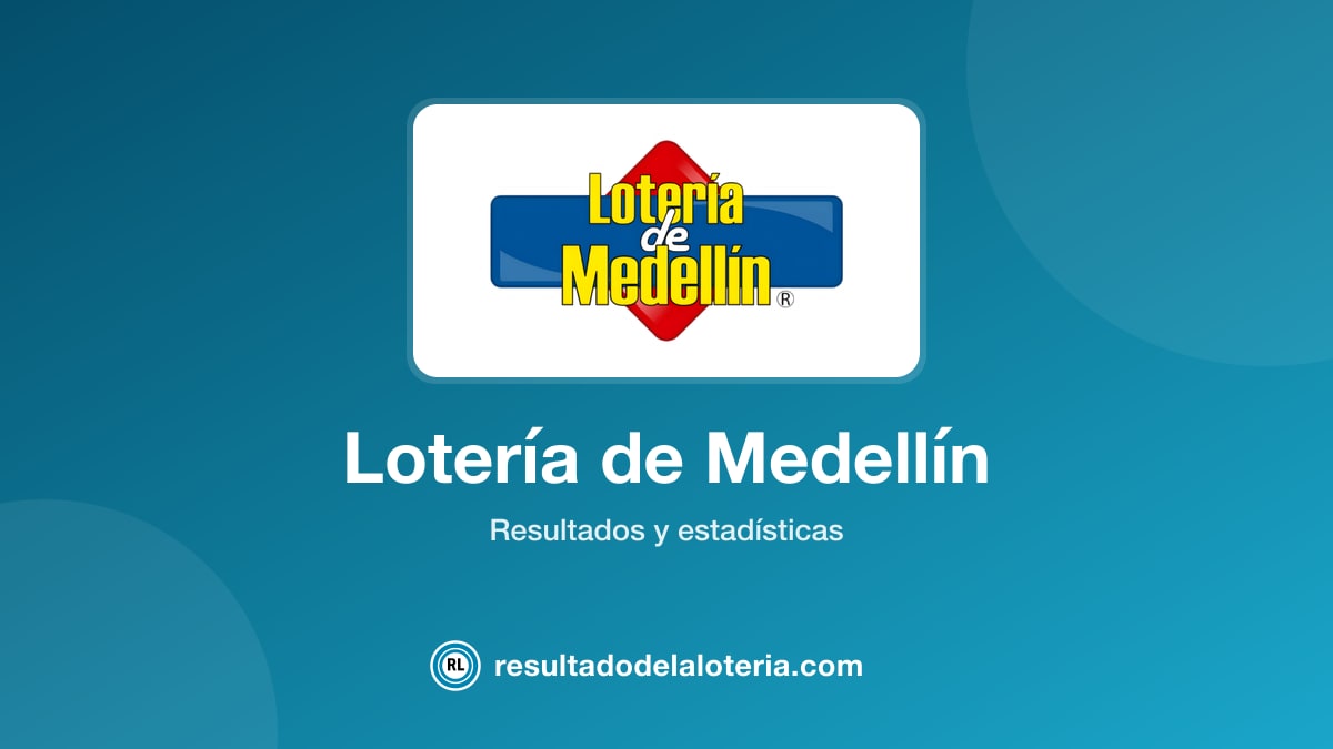 Resultado de Lotería de Medellín del 10 de julio de 2026