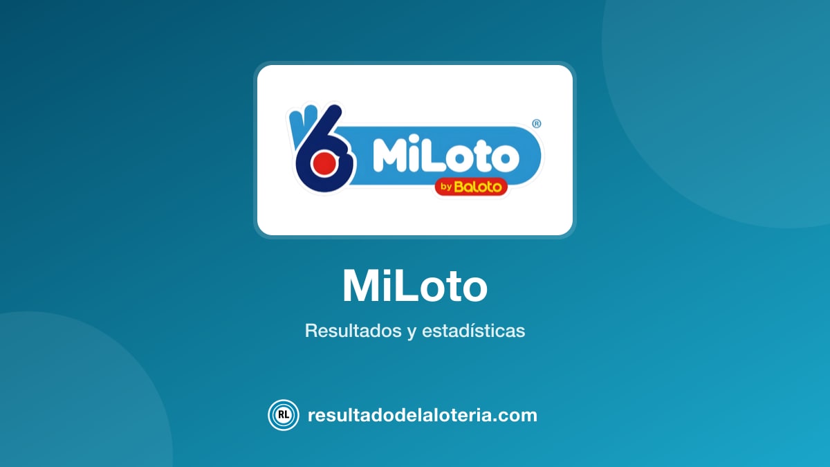 Resultado de MiLoto del 6 de julio de 2026
